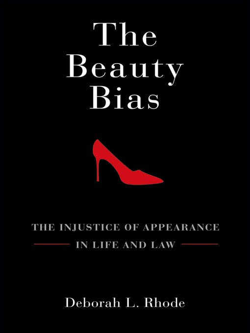 Title details for The Beauty Bias by Deborah L. Rhode - Available